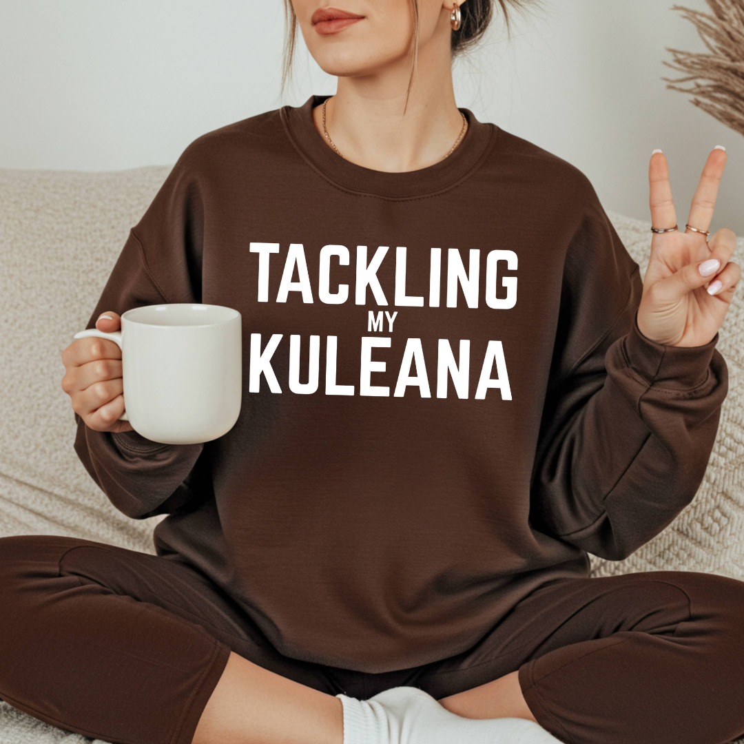 Tackling my Kuleana Dark Chocolate Sweatshirt