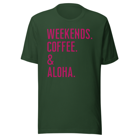 Weekends, Coffee & Aloha short sleeve t-shirt