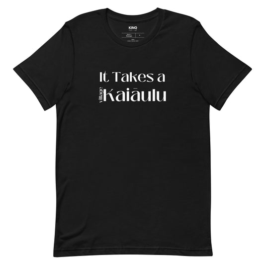 It Takes a Kaiāulu short sleeve t-shirt